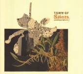 TOWN OF SAINTS  - CD SOMETHING TO FIGHT WITH