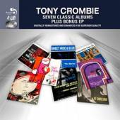CROMBIE TONY  - CD 7 CLASSIC ALBUMS PLUS
