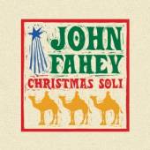 FAHEY JOHN  - CD CHRISTMAS SOLI