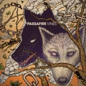 PASSAFIRE  - CD VINES