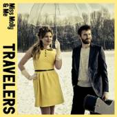 MISS MOLLY & ME  - CD TRAVELERS
