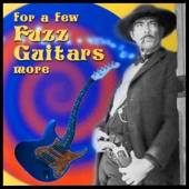 VARIOUS  - CD FOR A FEW FUZZ GUITARS..