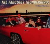 FABULOUS THUNDERBIRDS  - CD T-BIRD RHYTHM [DIGI]
