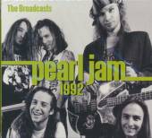 PEARL JAM  - CD 1992 BROADCASTS