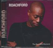 ROACHFORD ANDREW  - CD BEAUTIFUL MOMENT