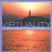 HOPPER BRIAN & ROBERT FANNER  - CD VIRTUALITY