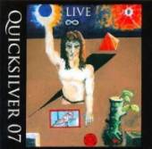 QUICKSILVER  - CD LIVE 07