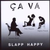 SLAPP HAPPY  - CD CA VA