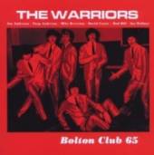 WARRIORS  - CD BOLTON CLUB 65