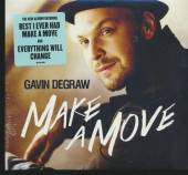 DEGRAW GAVIN  - CD MAKE A MOVE