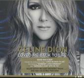 DION CELINE  - CD LOVED ME BACK TO LIFE /DELUXE/ 13