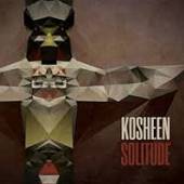 KOSHEEN  - CD SOLITUDE