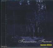 FARERI FRANCESCO  - CD SECRETS WITHIN