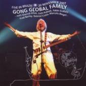 GONG GLOBAL FAMILY  - CD LIVE IN BRAZIL