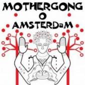 MOTHER GONG  - CD LIVE IN AMSTERDAM