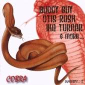 GUY BUDDY/OTIS RUSH/IKE  - CD COBRA: SNAKEBITE VOL.2
