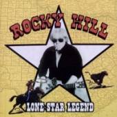 ROCKY HILL  - CD LONE STAR LEGEND