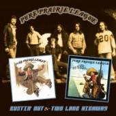 PURE PRAIRIE LEAGUE  - CD BUSTIN' OUT/TWO LANE..