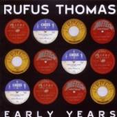 RUFUS THOMAS  - CD EARLY YEARS