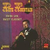 FOUNTAIN PETE  - 2xCD SWING LOW, SWEET CLARINET