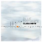 MOTO CLARA  - CD BLUE DISTANCE