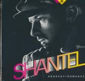 SHANTEL  - CD ANARCHY + ROMANCE