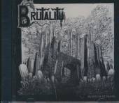 BRUTALITY  - CD RUINS OF HUMANS
