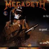 MEGADETH  - CD SO FAR SO GOOD SO WHAT