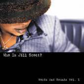 SCOTT JILL  - CD WHO IS JILL SCOTT?