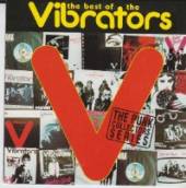 VIBRATORS  - CD BEST OF -12 TR-