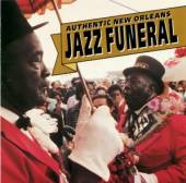  AUTHENTIC NEW ORLEANS JAZZ FUNERAL / VAR - suprshop.cz