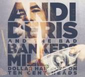 DERIS ANDI AND THE BAD B  - 2xCD MILLION DOLLAR.. -SPEC-