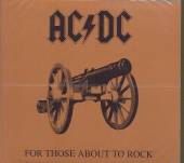 AC/DC  - CD FOR THOSE ABOUT T..