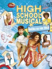  HIGH SCHOOL MUSICAL - Knižka na rok 2009 - supershop.sk