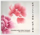 VARIOUS  - CD CHILLING CHINA