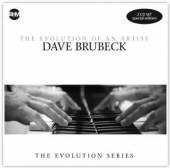  DAVE BRUBECK-THE EVOLUTION OF AN ARTIST - suprshop.cz