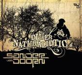 DOORN SANDER VAN  - CD SUPER NATURALISTIC