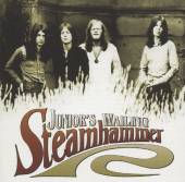 STEAMHAMMER  - CD JUNIOR'S WAILING