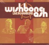 WISHBONE ASH  - 2xCD LIVE IN HAMBURG