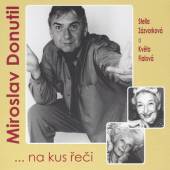 DONUTIL MIROSLAV  - CD NA KUS RECI