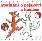 HOGER KAREL  - CD CAPEK : POVIDANI O PEJSKOVI A KOCICCE