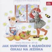 SPEJBL + HURVINEK  - CD JAK HURVINEK S MANICKOU CEKALI NA JEZ