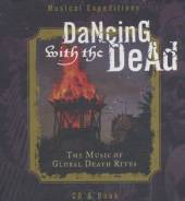  DANCING WITH THE DEAD - THE MUSIC OF GLO - suprshop.cz