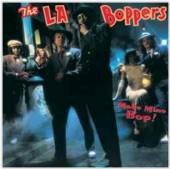 L.A. BOPPERS  - CD MAKE MINE BOP!