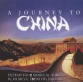 VARIOUS  - 2xCD JOURNEY TO CHINA