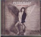 NAGY PETER  - 2xCD LABUTE A HAVRANY