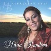 BUNDOVA MARIA  - CD PERFEKTNY SVET