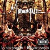 MUDVAYNE  - CD BY THE PEOPLE FOR THE PEOPLE