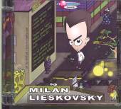  MILAN LIESKOVSKY - supershop.sk