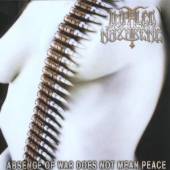 IMPALED NAZARENE  - CD ABSENCE OF WAR DOES NOT MEAN PEACE